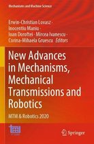 New Advances in Mechanisms, Mechanical Transmissions and Robotics