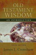 Old Testament Wisdom, Third Edition