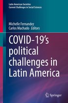 Latin American Societies - COVID-19's political challenges in Latin America