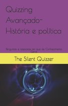 Quizzing Avançado-História e política