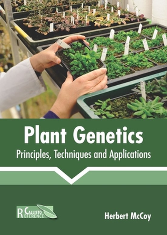 Plant Principles, Techniques and Applications 9781641162432