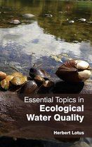 Essential Topics in Ecological Water Quality