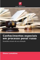 Conhecimentos especiais em processo penal russo