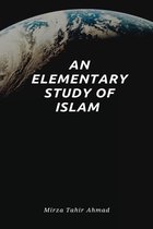 An Elementary Study of Islam