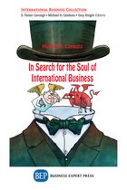 In Search for the Soul of International Business
