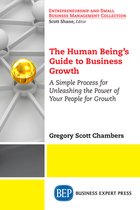 The Human Being's Guide to Business Growth