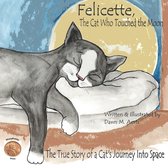 Felicette, The Cat Who Touched the Moon