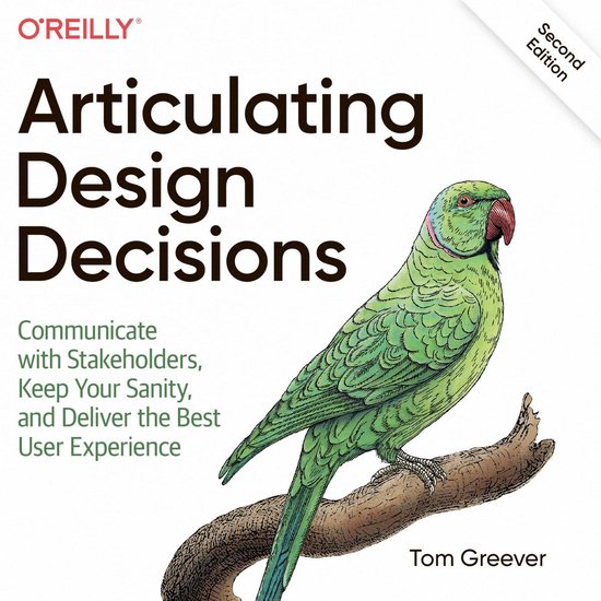 Foto: Articulating design decisions communicate with stakeholders keep your sanity and deliver the best user experience