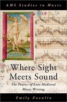 AMS Studies in Music - Where Sight Meets Sound