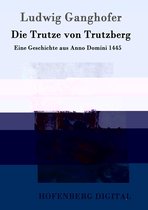 Die Trutze von Trutzberg