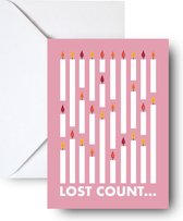 Lost Count - Wenskaart met envelop grappige tekst - Verjaardagskaart - Kaarsjes uitblazen - Postcard/card - A6 quote print met envelop