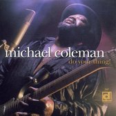 Michael Coleman - Do Your Thing! (CD)