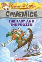Fast and the Frozen