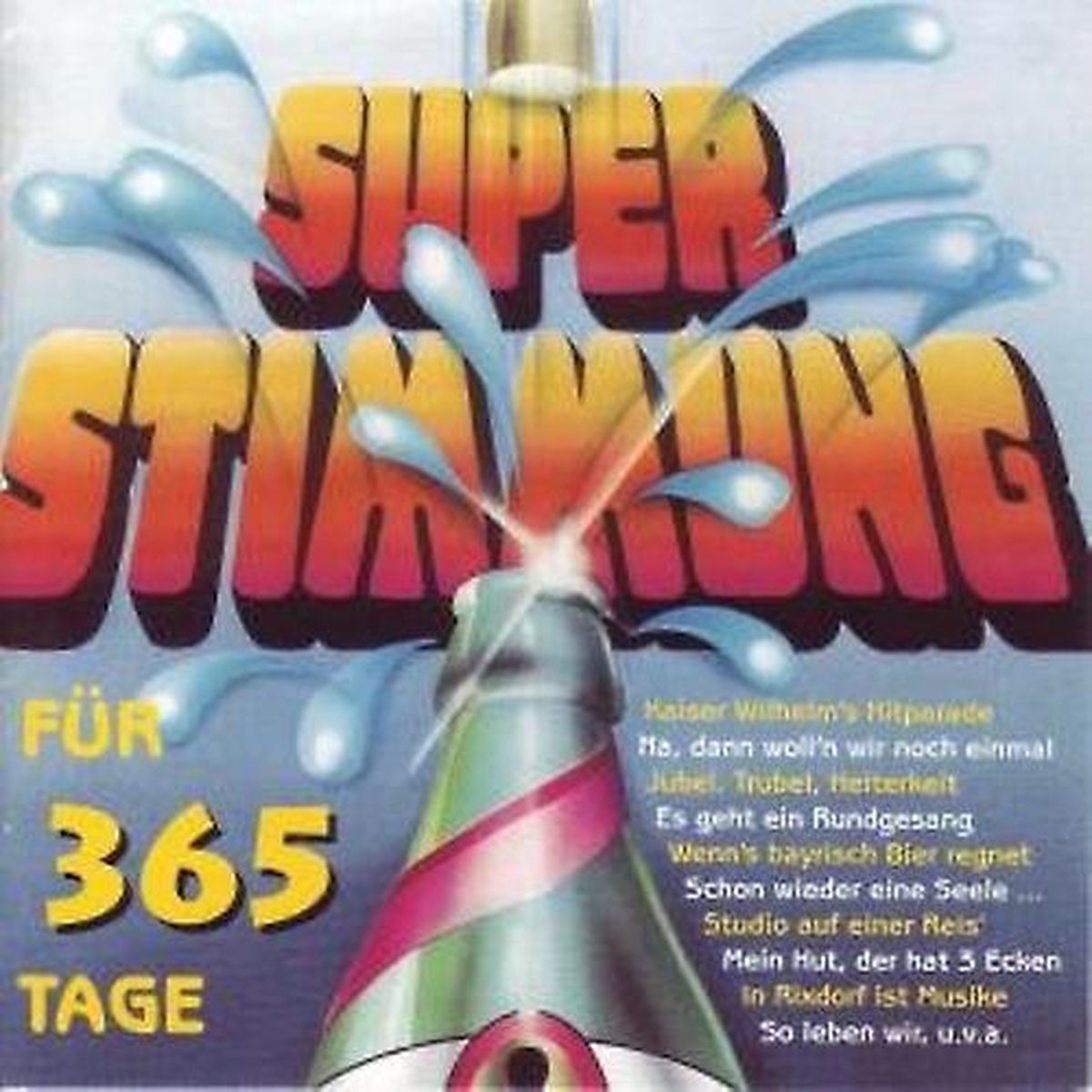 Superstimmung Fur 365 Tag