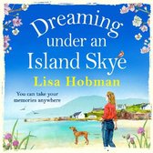 The Skye Collection- Dreaming Under An Island Skye
