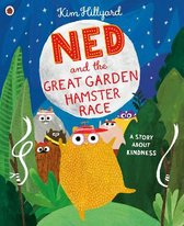Ned and the Great Garden Hamster Race a