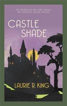Mary Russell & Sherlock Holmes- Castle Shade
