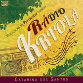 Catarina Dos Santos - Radio Kriola. Reflections On Portuguese Identity (CD)