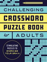 Challenging Crossword Puzzle Book for Adults