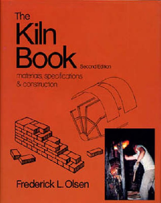 The Kiln Book, Frederick L. Olsen 9780801970719 Boeken