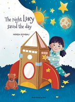 Children's Picture Books: Emotions, Feelings, Values and Social Habilities (Teaching Emotional Intel-The night Lucy saved the day