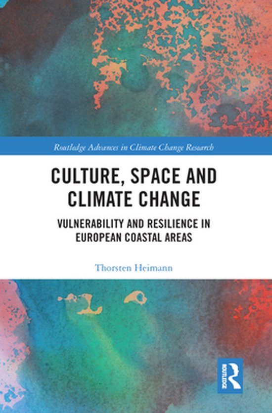 Routledge Advances in Climate Change Research - Culture, Spa ... - cover