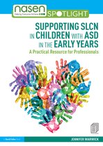 nasen spotlight - Supporting SLCN in Children with ASD in the Early Years