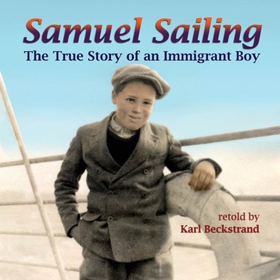 Young American Immigrants- Samuel Sailing