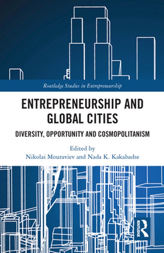 Routledge Studies in Entrepreneurship - Entrepreneurship and ... - cover