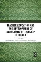 Teacher Education and the Development of Democratic Citizenship in Europe