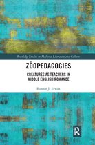 Routledge Studies in Medieval Literature and Culture - Zöopedagogies