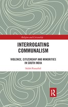 Religion and Citizenship - Interrogating Communalism