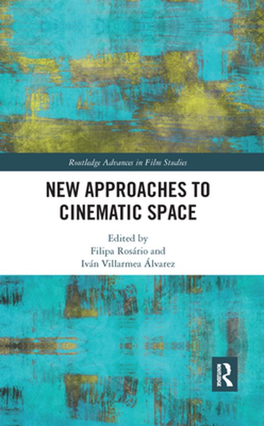 Routledge Advances in Film Studies - New Approaches to Cinem ... - cover