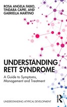 Understanding Atypical Development - Understanding Rett Syndrome