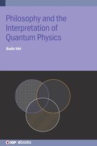 IOP ebooks- Philosophy and the Interpretation of Quantum Physics