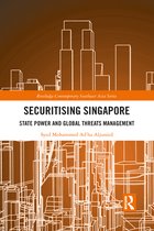 Routledge Contemporary Southeast Asia Series - Securitising Singapore