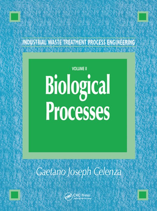 Industrial Waste Treatment Process Engineering (ebook), Gaetano Celenza