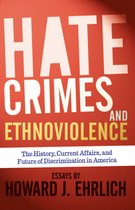 Hate Crimes and Ethnoviolence