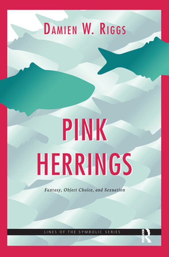 The Lines of the Symbolic in Psychoanalysis Series - Pink He ... - cover