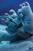 The Centre for Freudian Analysis and Research Library (CFAR) - Premature Birth