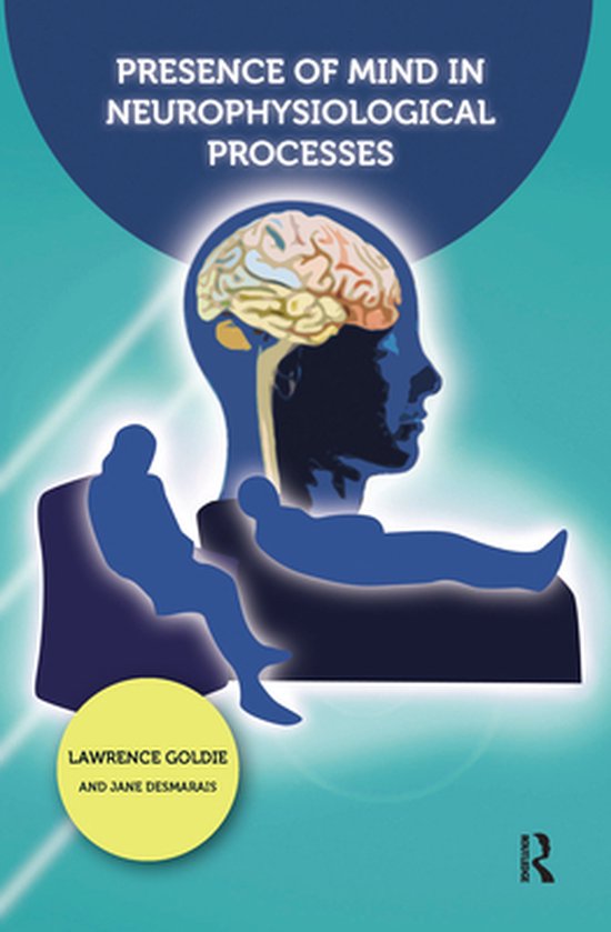 Presence of Mind in Neurophysiological Processes - cover
