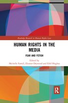 Routledge Research in Human Rights Law - Human Rights in the Media