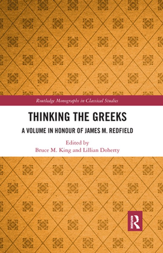 Routledge Monographs in Classical Studies - Thinking the Gre ... - cover