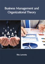 Business Management and Organizational Theory