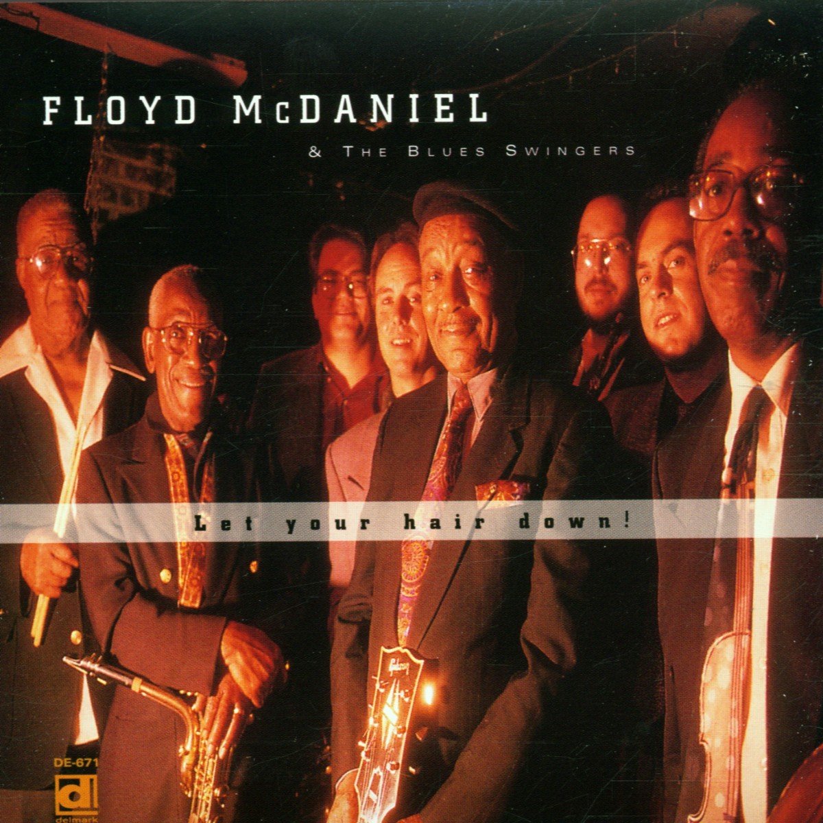 The Floyd McDaniel & The Blues Swingers - Let Your Hair Down! (CD)