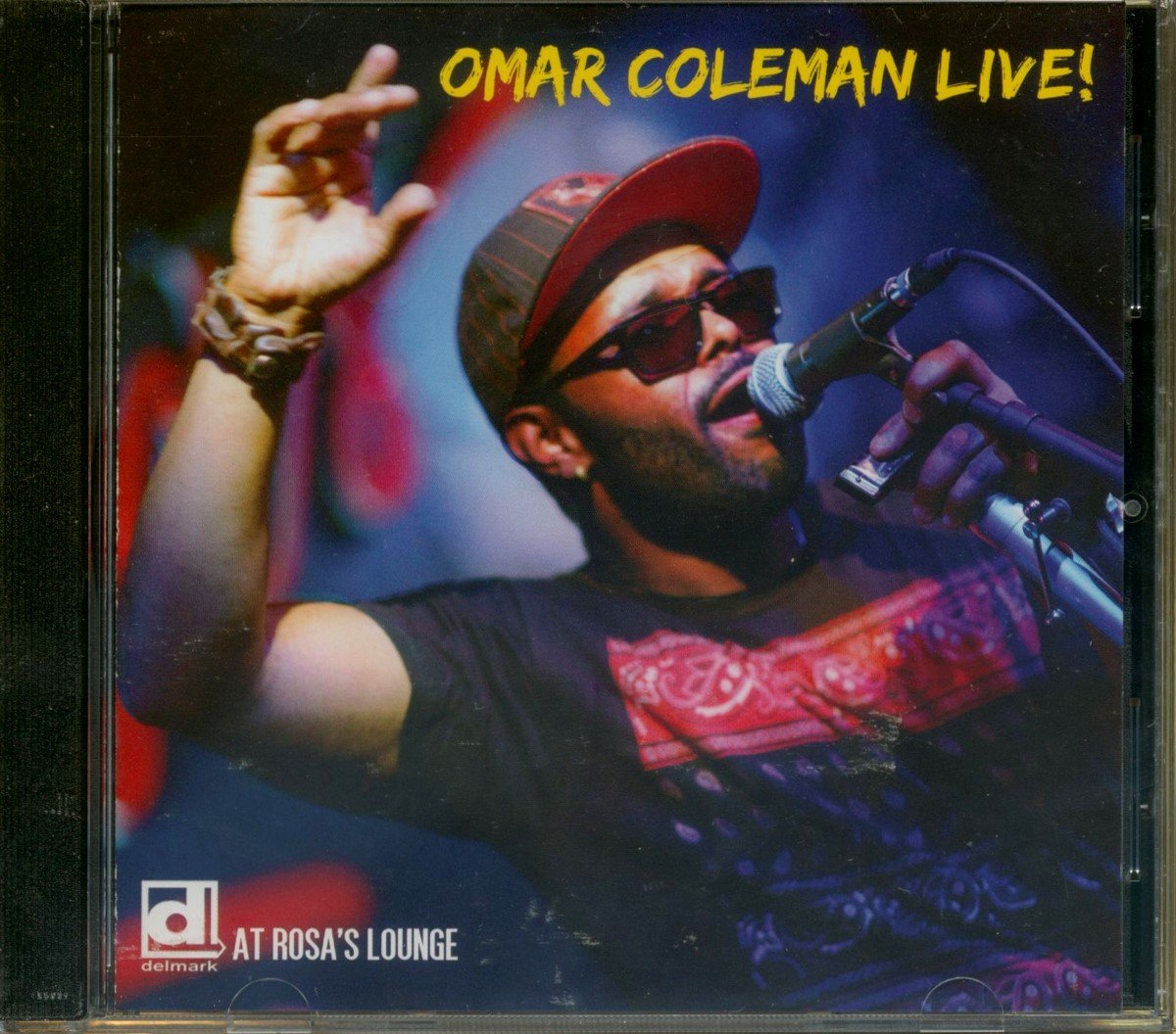 Omar Coleman - Omar Coleman Live! At Rosa's Lounge (CD)