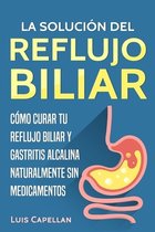 La Solucion Del Reflujo Biliar