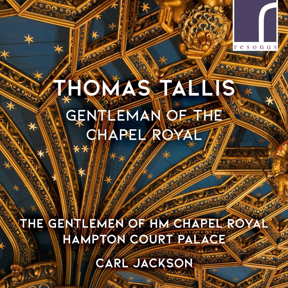 Gentlemen Of HM Chapel Royal Hampton Court Palace, Carl Jackson - Thomas Tallis - Gentleman Of The Chapel Royal (CD)