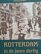 Rotterdam in de jaren dertig