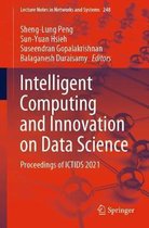Lecture Notes in Networks and Systems- Intelligent Computing and Innovation on Data Science